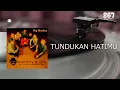 Monkey Boots - Tundukan Hatimu (Official Lyric Video)