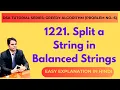 Greedy Algorithm Problem-6 1221 Split a String in Balanced Strings DSA Tutorial using Java