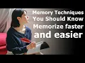Memorize faster and easier 10 Memory Techniques You Should Know Daily Motive Web