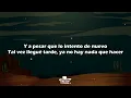 Ricky Martin - Tal Vez (Letra/Lyrics)
