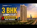 Inside Sai Platinum Kharghar 3 BHK Full Sample Flat Tour