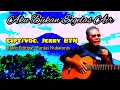 Download Lagu Aku Bukan Segelas Air// cipt.Voc :Jerry Btn