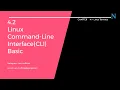 4 2 Linux Command line Interface CLI Basic