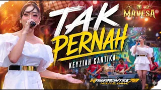 keyziah cantika tak pernah mahesa music live in candi sidoarjo rawa rontex 78 duwe gawe