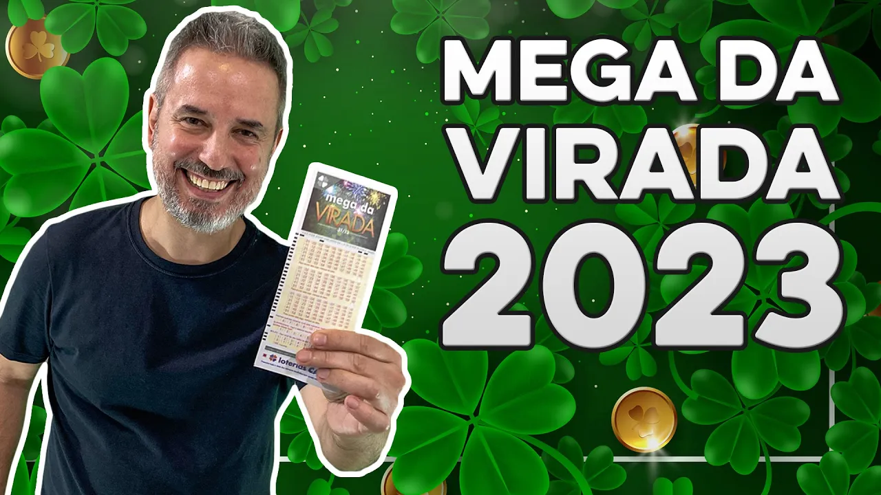 MEGA DA VIRADA 2023: tudo sobre o sorteio especial!