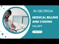Medical Billing and Coding Salaries