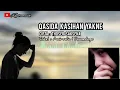 Download Lagu Qasida Maluku Utara KASIHAN YAKNE Cover Amirudin I somadayo