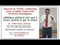 Solution of Traffic Commuting issue in Smart Cities with Artificial Intelligence AI