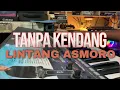 Download Lagu LINTANG ASMORO TANPA KENDANG