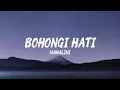 Bohongi Hati - Mahalini