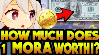 HOW MUCH DOES 1 MORA COST IN REAL LIFE! - Genshin Impact