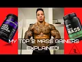 My top 2 mass gainers explained