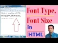 Font Type Font Size changing in HTML - Lesson 2