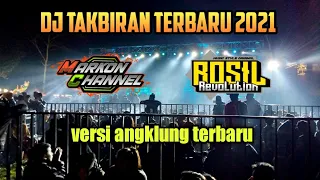 Download DJ TAKBIRAN NEW VERSION 2021 BY:RSL REVOLUTION MP3