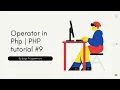 Operator in Php Php Tutorial