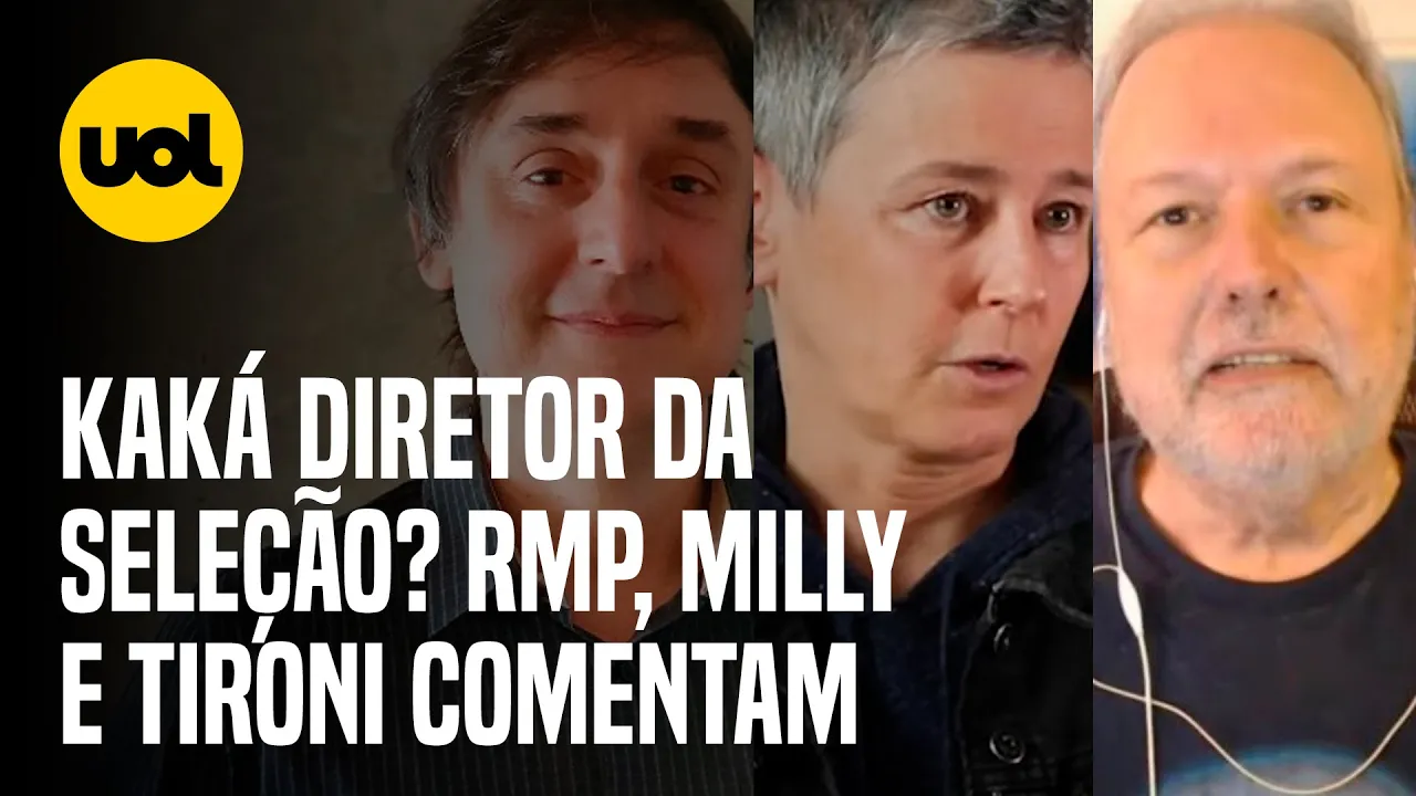 Renato Maurício Prado, Milly e Tironi comentam Kaká como possível diretor da seleção