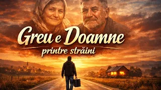  greu e doamne printre str ini dor de cas i p rin i manele 2026