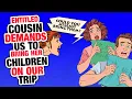 - They DEMAND To Come on Our Trip