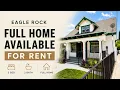 Full House for Rent in Eagle Rock California Charming 2-Story Home with Yard