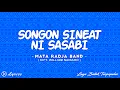 Download Lagu Songon Sineat Ni Sasabi - Mata Radja Band || Lirik Lagu Batak