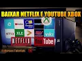 How to Download and Install YouTube and Netflix on Your Xbox 360 Tips