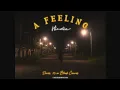 Download Lagu A Feeling (Outro) - Hindia | Cinematic Video by Lawrence Shien