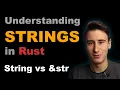 Understanding Strings in Rust - String vs str