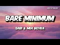 Bare Minimum – SABI & MIA BOYKA | English Lyrics + (Slowed)