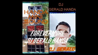 Download Forevermore - Dj Gerald Handa MP3