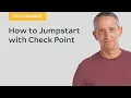 MicroNugget How to Jumpstart with Check Point