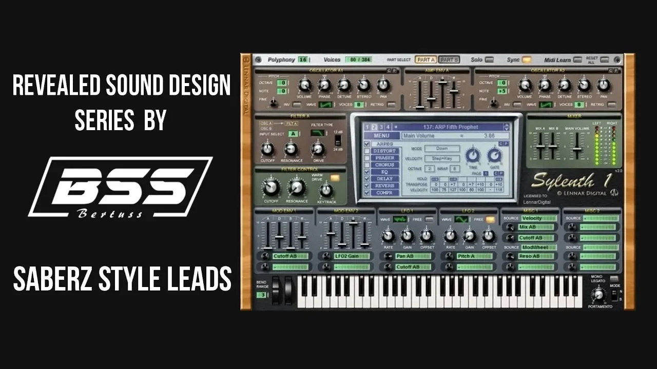 [Sound Design Tutorial Revealed Style #001] SaberZ Leads (By Bertuss)