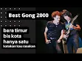 Download Lagu BEst Gong 2000