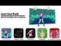Just Got Paid - Sigala, Ella Eyre, Meghan Trainor, French Montana | Just Dance Mashup
