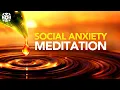 You Are Safe to Be Yourself Social Anxiety Meditation to Build Confidence While You Sleep