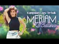Lagu Kumpulan Lagu Terbaik Meriam Bellina