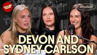 Devon and Sydney Carlson Sisters Situationships Starting a Business