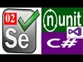 Selenium C NET NUnit Tutorial-02 by Bakkappa N