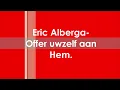 Download Lagu Eric Alberga - Offer uwzelf aan Hem.