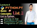 Part-2 List-Functions Slicing With Programs Python for beginners Sucess Guarantee
