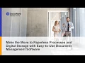 Move to Paperless Processes and Digital Storage with Easy-to-Use Document Management Software