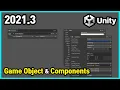 Game Object Components Unity UN-3
