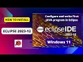 How to Install Eclipse 2023-24 in Windows 11 Write First Java Program in Eclipse Bitter Code
