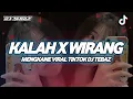 Download Lagu DJ Kalah X Wirang - Sound Mengkane Viral Tiktok 2024 || DJ Tebaz X Firman Chiki