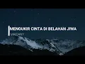 Download Lagu Maidany - Mengukir Cinta di Belahan Jiwa (Lirik)