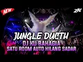 Download Lagu JUNGLE DUCTH - DJ KU BAHAGIA_SATU ROOM AUTO HILANG SADAR_DJ JUNGLE DUCTH BASS BETON