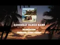 Download Lagu Goombay Dance Band - Marrakesh (Daju Remix) (Lyric Video)