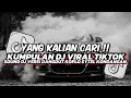 KUMPULAN DJ VIRAL TIKTOK 2024 || SOUND DJ VERSI DANGDUT KOPLO SYTEL KONDANGAN VIRAL TIKTOK 🎵