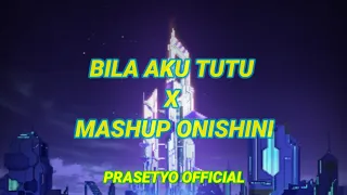 Download DJ OLD BILA AKU TUTU X MASHUP ONISHINI || DJ VIRAL TIKTOK 2022 || PRASETYO OFFICIAL MP3