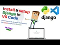 How do I start a Django project How can I download Django in Visual Studio first Django project
