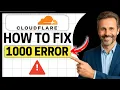 How To Fix Error 1000 in Cloudflare CDN Easy Guide
